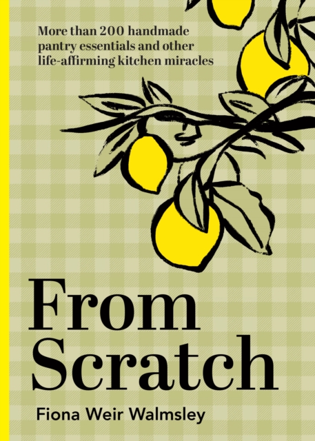 Book Cover for From Scratch by Fiona Weir Walmsley