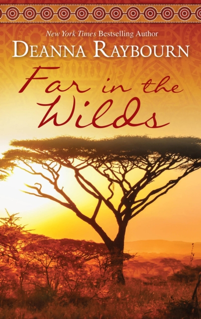 Book Cover for Far In The Wilds by Deanna Raybourn