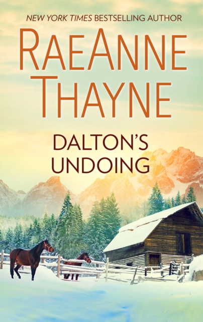 Book Cover for Dalton's Undoing by RaeAnne Thayne