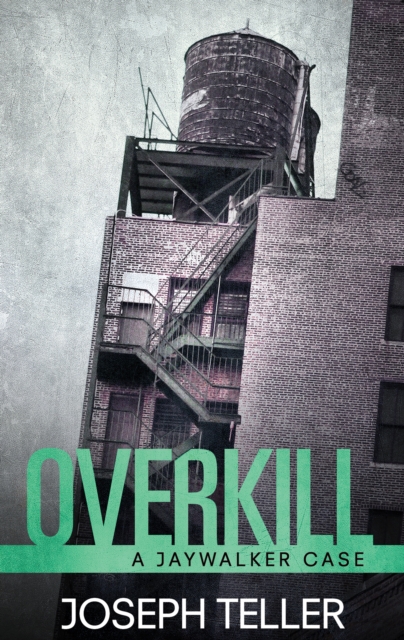 Book Cover for Overkill by Joseph Teller
