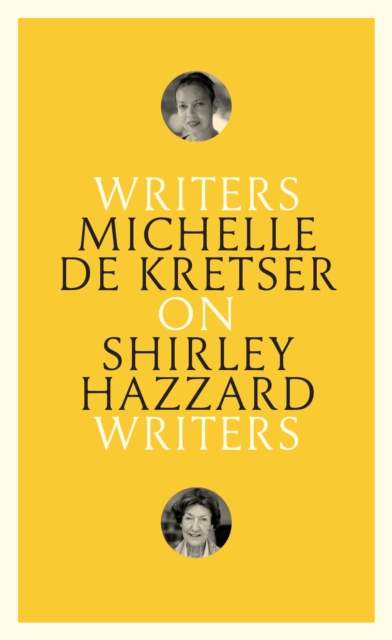 Book Cover for On Shirley Hazzard by Michelle de Kretser