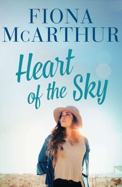 Book Cover for Heart of the Sky by Fiona McArthur