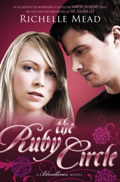 Book Cover for Ruby Circle: Bloodlines Book 6 by Richelle Mead