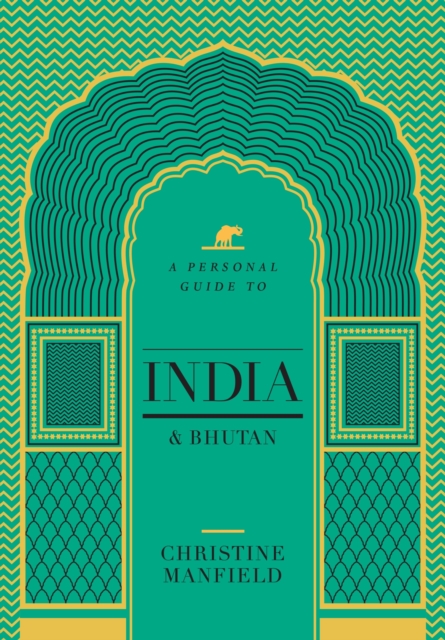 Book Cover for Personal Guide to India and Bhutan by Christine Manfield