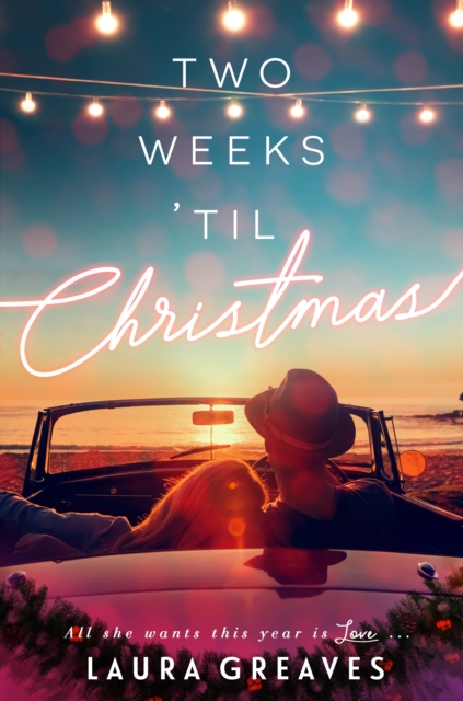 Book Cover for Two Weeks 'til Christmas by Laura Greaves