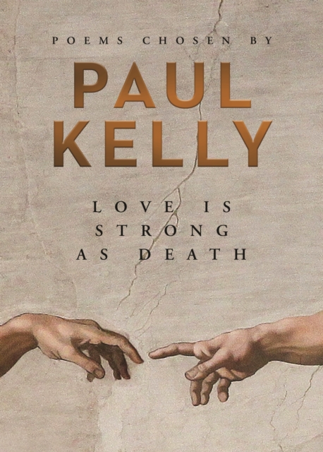 Book Cover for Love is Strong as Death by Kelly, Paul