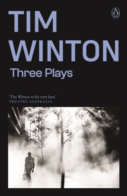 Book Cover for Three Plays: Rising Water, Signs of Life, Shrine by Tim Winton