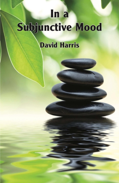 Book Cover for In a Subjunctive Mood by David Harris