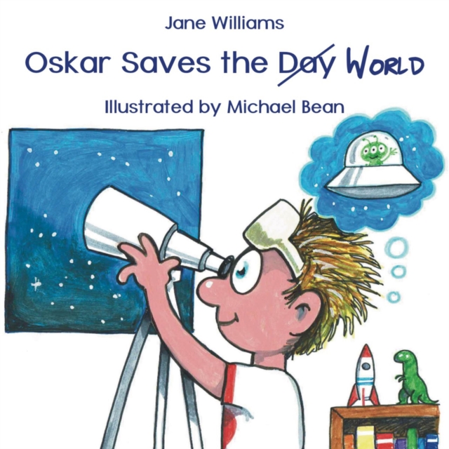 Book Cover for Oskar Saves the World by Jane Williams