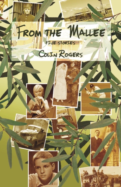 Book Cover for From the Mallee by Colin Rogers