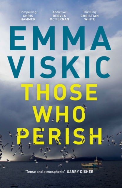 Book Cover for Those Who Perish by Viskic, Emma