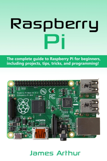 Book Cover for Raspberry Pi by James Arthur