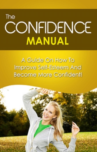 Book Cover for Confidence Manual by Ben Robinson