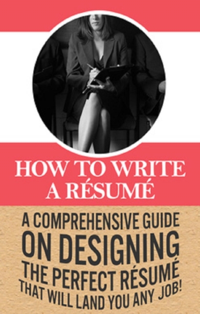 Book Cover for How To Write A Resume by Ben Robinson