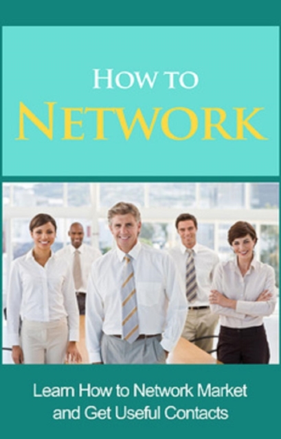 Book Cover for How to Network by Ben Robinson