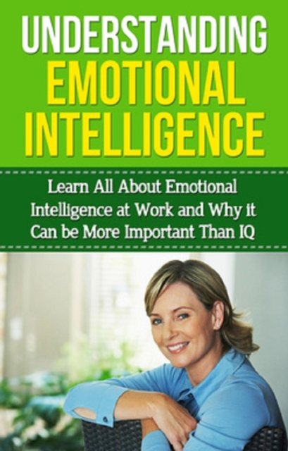 Book Cover for Understanding Emotional Intelligence by Ben Robinson