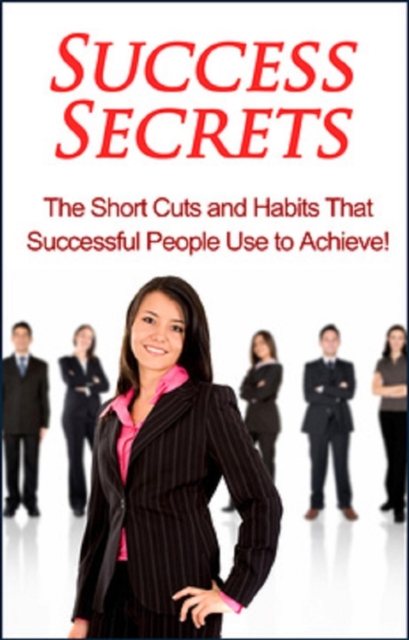 Book Cover for Success Secrets by Ben Robinson