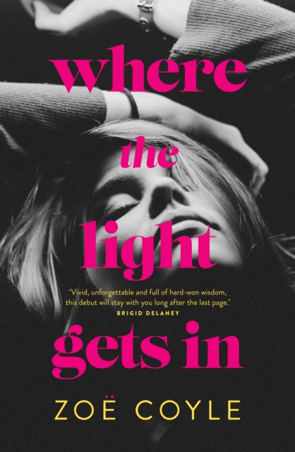 Book Cover for Where the Light Gets In by Zoe Coyle