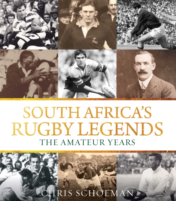 Book Cover for South Africa's Rugby Legends by Chris Schoeman