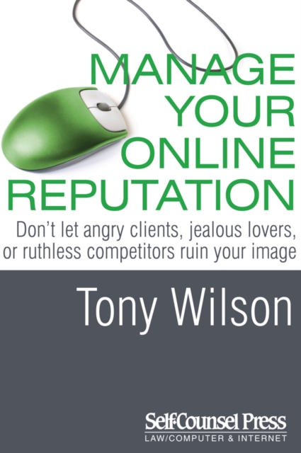 Book Cover for Manage Your Online Reputation by Wilson, Tony