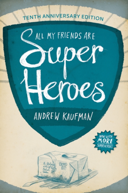 Book Cover for All My Friends Are Superheroes by Andrew Kaufman