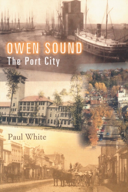 Book Cover for Owen Sound by Paul White