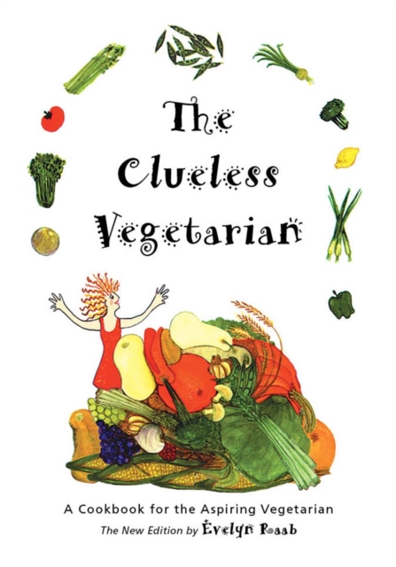 Book Cover for Clueless Vegetarian by Evelyn Raab