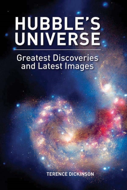 Book Cover for Hubble's Universe by Terence Dickinson