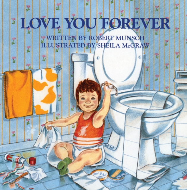 Book Cover for Love You Forever by Robert Munsch