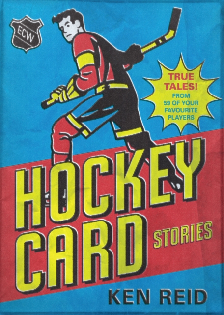 Book Cover for Hockey Card Stories by Ken Reid