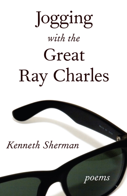 Book Cover for Jogging With The Great Ray Charles by Kenneth Sherman