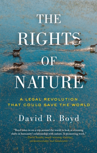 Book Cover for Rights Of Nature by David R. Boyd