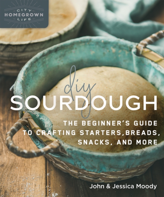 Book Cover for DIY Sourdough by John Moody, Jessica Moody