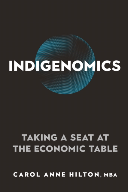 Book Cover for Indigenomics by Carol Anne Hilton