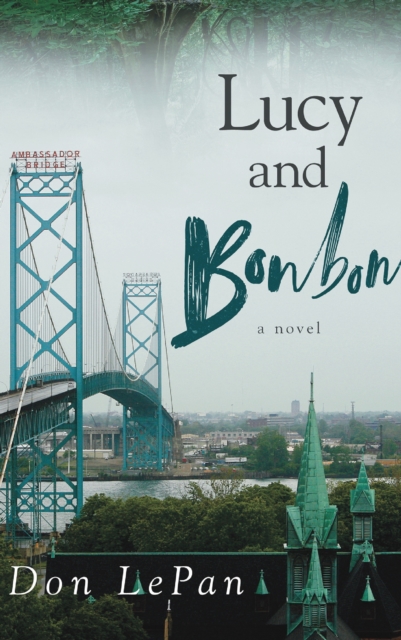 Book Cover for Lucy and Bonbon by Don LePan