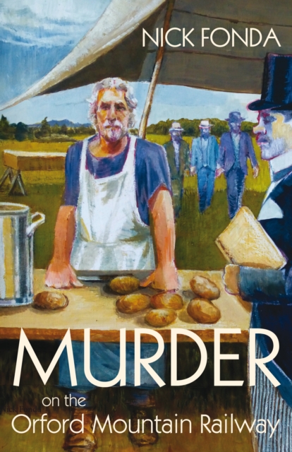 Book Cover for Murder on the Orford Mountain Railway by Nick Fonda