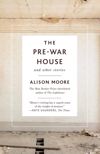 Pre-War House and Other Stories