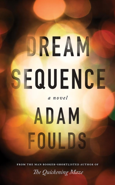 Book Cover for Dream Sequence by Foulds, Adam