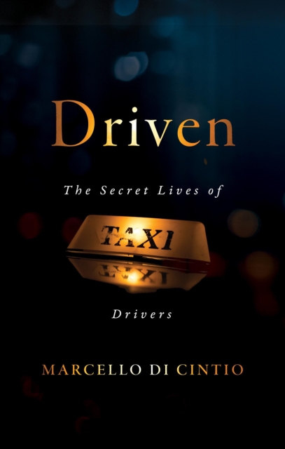 Book Cover for Driven by Marcello Di Cintio