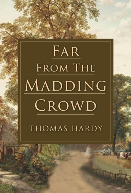 Far From the Madding Crowd