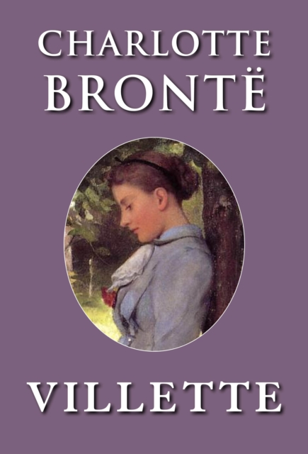 Book Cover for Villette by Charlotte Bronte