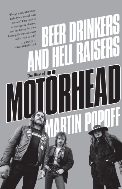 Book Cover for Beer Drinkers And Hell Raisers: The Rise Of Motrhead by Martin Popoff