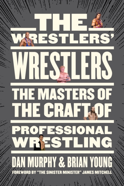 Book Cover for Wrestlers' Wrestlers by Dan Murphy, Brian Young