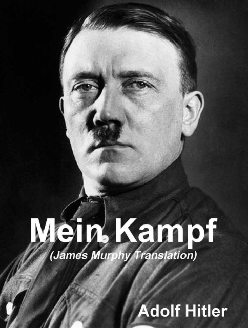 Book Cover for Mein Kampf (James Murphy Translation) by Adolf Hitler