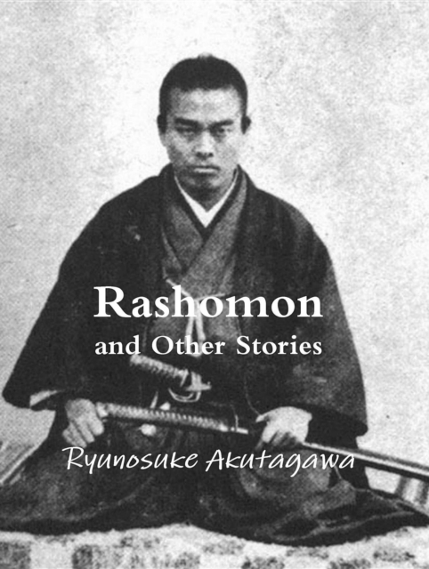 Book Cover for Rashomon and Other Stories by Akutagawa, Ryunosuke