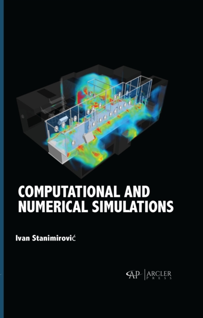 Book Cover for Computational and Numerical Simulations by Stanimirovic, Ivan