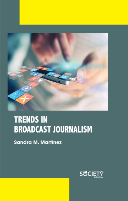 Book Cover for Trends In Broadcast Journalism by Martinez, Sandra M.