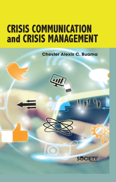 Book Cover for Crisis Communication and Crisis Management by Buama, Chester Alexis C.