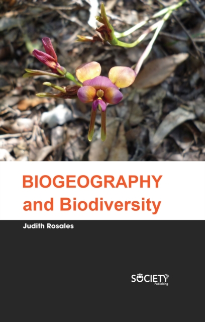 Book Cover for Biogeography and Biodiversity by Judith Rosales