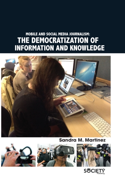 Book Cover for Mobile and Social Media Journalism by Martinez, Sandra M.